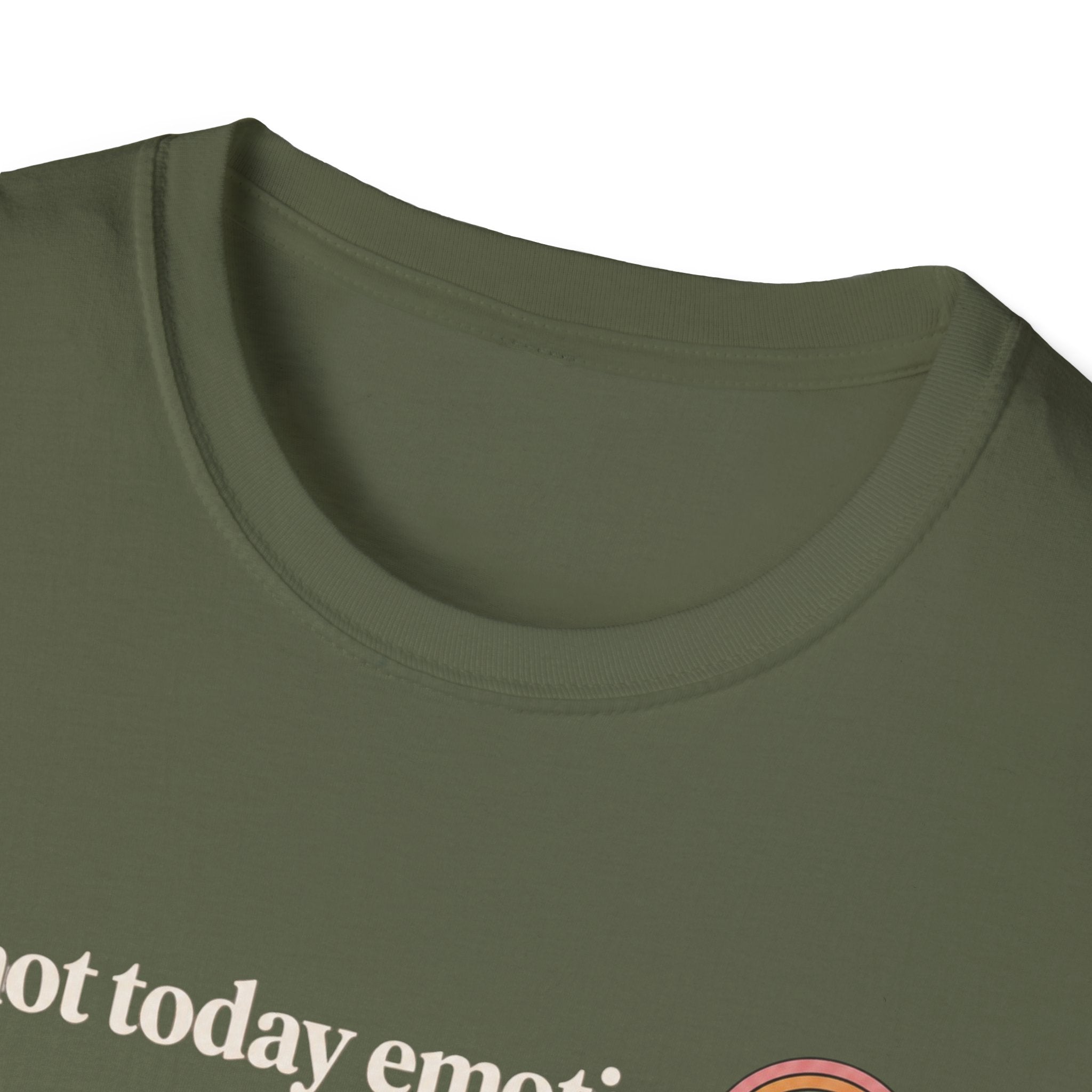 Not Today T-Shirt