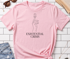Existential Crises T-Shirt