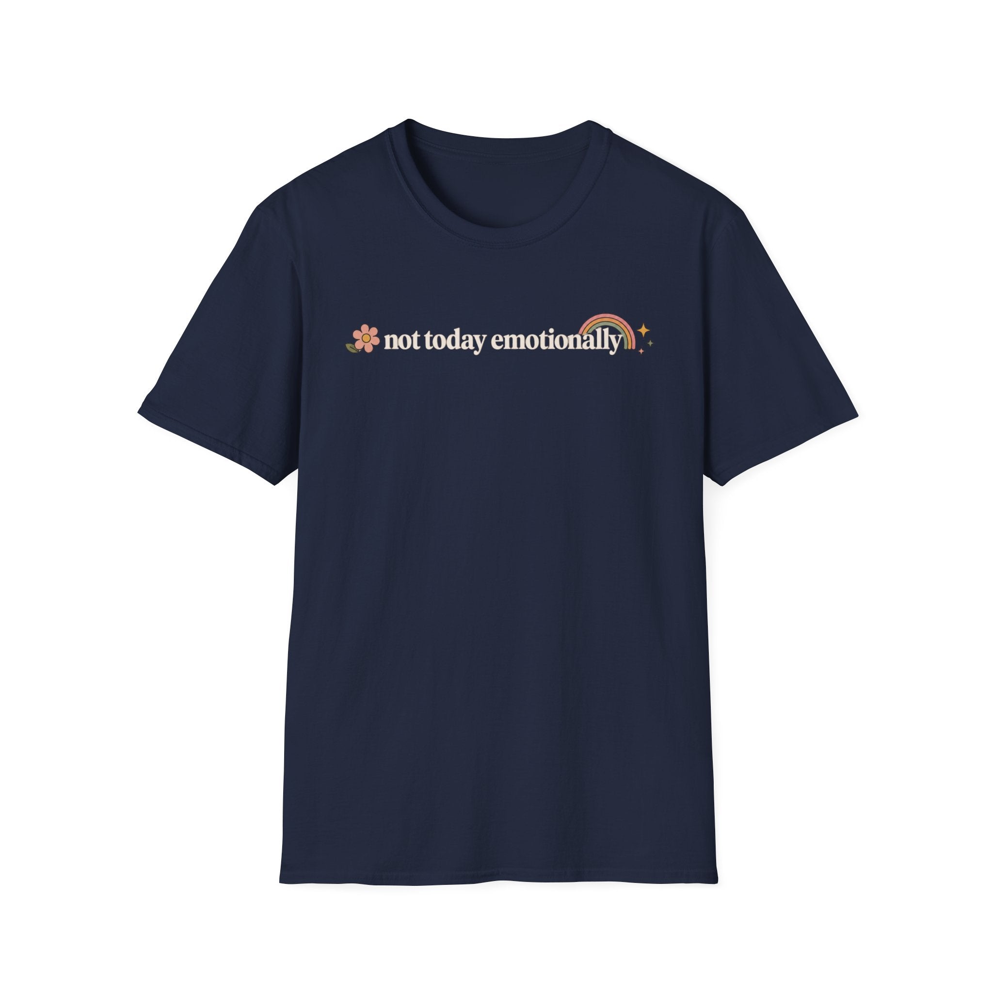 Not Today T-Shirt
