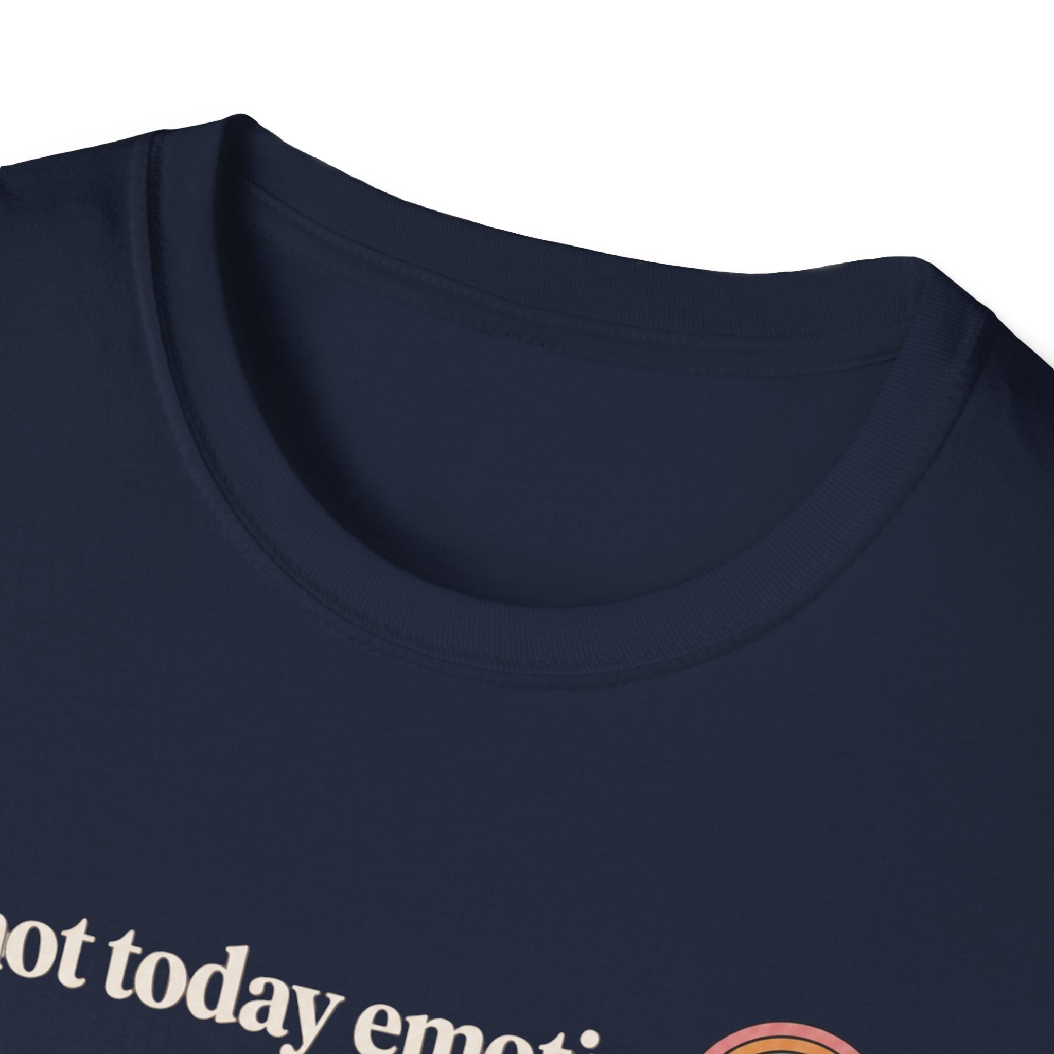 Not Today T-Shirt