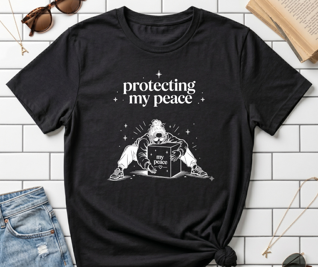 protecting my peace t shirt