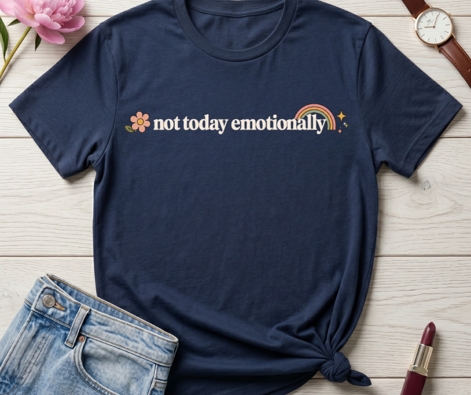 Not Today T-Shirt