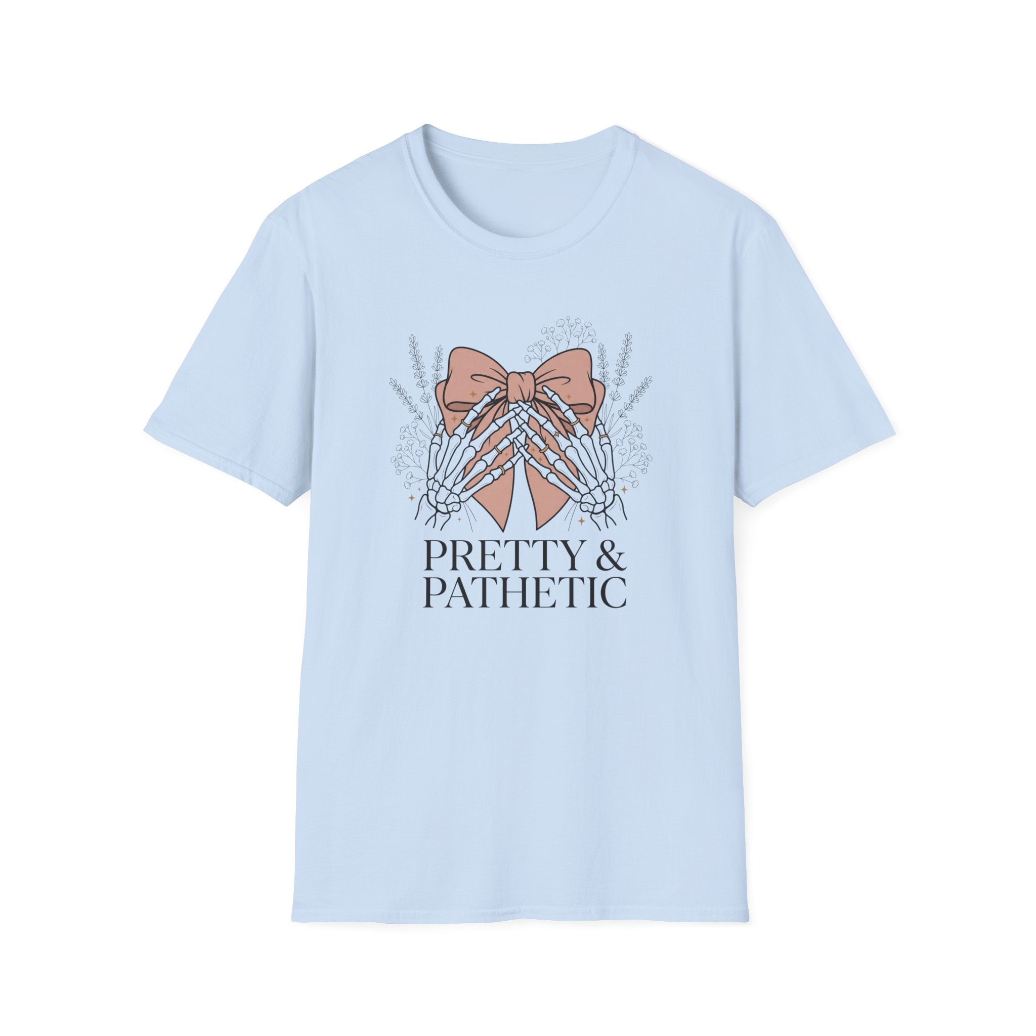Pretty & Pathetic T-Shirt