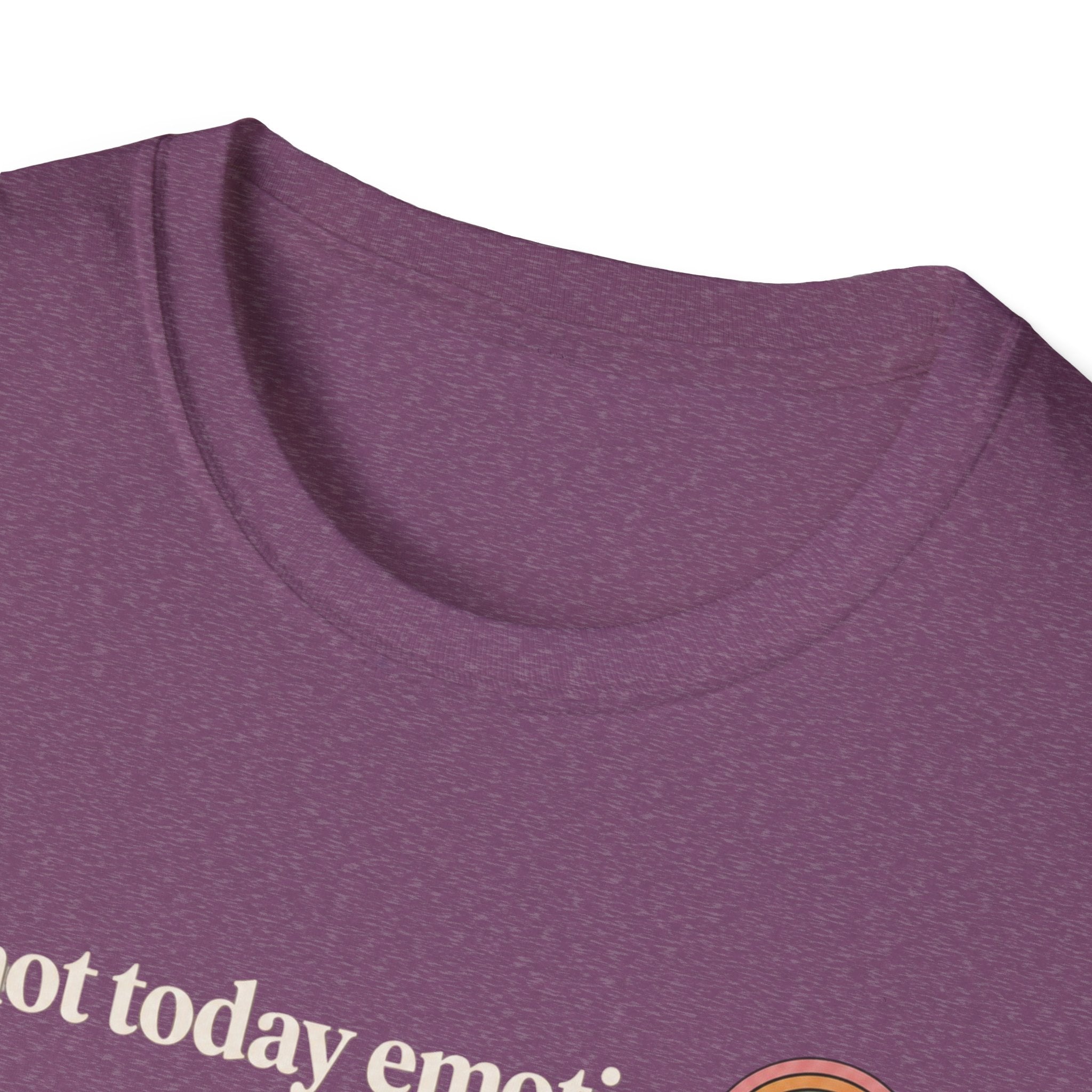 Not Today T-Shirt